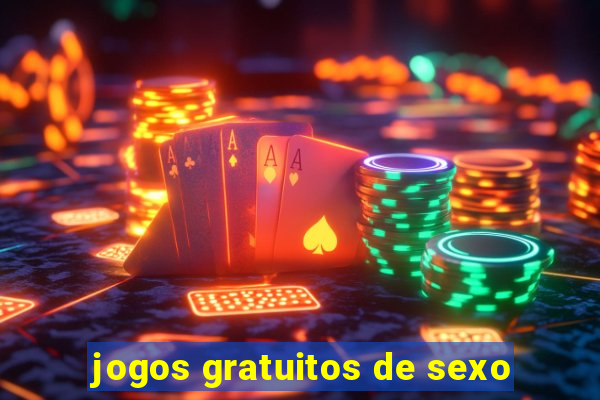 jogos gratuitos de sexo